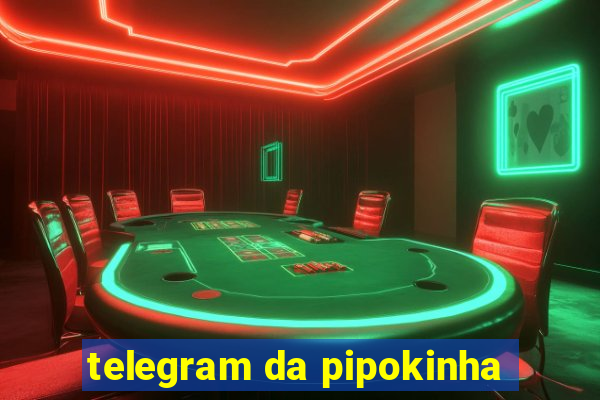 telegram da pipokinha